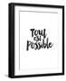 Tout Est Possible-Brett Wilson-Framed Art Print