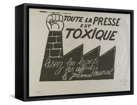 Toute la presse est toxique,  lisez les tracts  les affiches, le journal mural-null-Framed Stretched Canvas