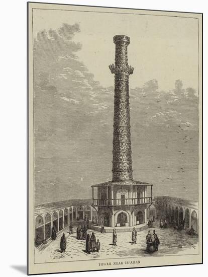 Tower Near Ispahan-null-Mounted Giclee Print