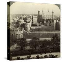 Tower of London, C Late 19th Century-Underwood & Underwood-Stretched Canvas