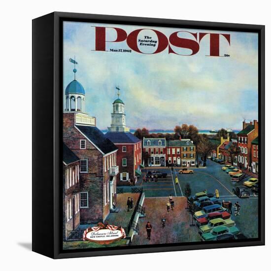 "Town Square, New Castle Delaware," Saturday Evening Post Cover, March 17, 1962-John Falter-Framed Stretched Canvas