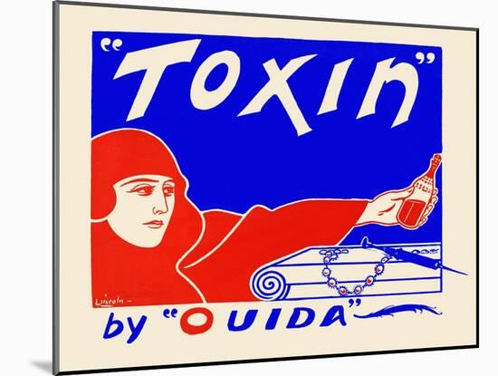 "Toxin" by "Ouida"-null-Mounted Art Print