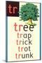 TR for Tree-null-Mounted Art Print