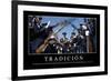 Tradición. Cita Inspiradora Y Póster Motivacional-null-Framed Photographic Print