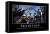 Tradition: Citation Et Affiche D'Inspiration Et Motivation-null-Framed Stretched Canvas