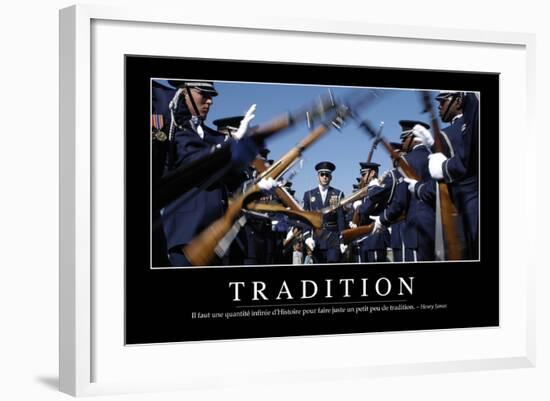 Tradition: Citation Et Affiche D'Inspiration Et Motivation-null-Framed Photographic Print