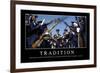 Tradition: Motivationsposter Mit Inspirierendem Zitat-null-Framed Photographic Print