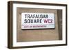 Trafalgar Square Sign, London-Felipe Rodriguez-Framed Photographic Print