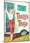 Trailer Trash Woman Outside RV Camper Funny Poster-null-Mounted Poster