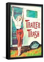 Trailer Trash Woman Outside RV Camper Funny Poster-null-Framed Poster
