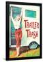 Trailer Trash Woman Outside RV Camper  - Funny Poster-Ephemera-Framed Poster