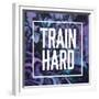 Train Hard-Swedish Marble-Framed Premium Giclee Print