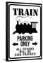 Train Parking Only Traffic Sign Print Poster-null-Framed Poster