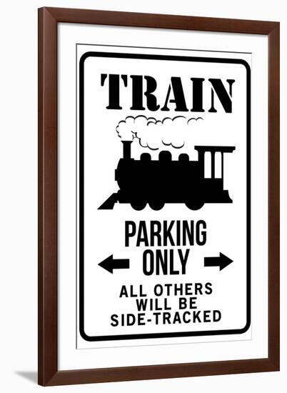 Train Parking Only Traffic-null-Framed Art Print