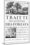 Traite de La Culture Des Forets-Sebastien Le Pretre de Vauban-Mounted Giclee Print