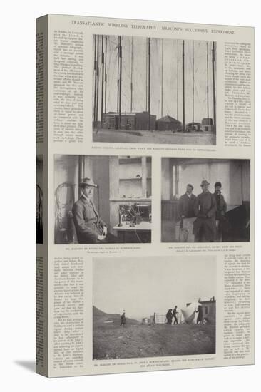 Transatlantic Wireless Telegraphy, Marconi's Successful Experiment-null-Stretched Canvas