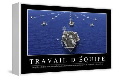 Travail D Equipe Citation Et Affiche D Inspiration Et Motivation Photographic Print Allposters Com
