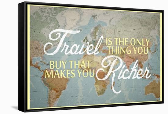 Travel Makes You Richer-null-Framed Stretched Canvas