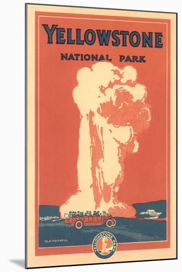 Travel Poster for Yellowstone Park, Old Faithful-null-Mounted Art Print