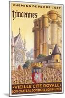 Travel Poster of the Chemin de Fer de l'Est Advertising Trips to Vincennes, c.1920-French School-Mounted Giclee Print