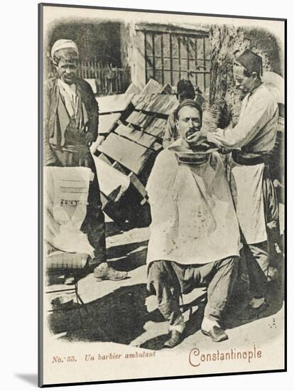 Travelling Barber, Turkey - Shaving a Customer-null-Mounted Photographic Print