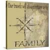 Travels Lead Back to Family-Karen J^ Williams-Stretched Canvas