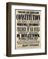 Treason and Rebellion or the Constitution the Union and the Laws! Which Will You Choose? 1861-null-Framed Giclee Print