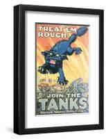 Treat'Em Rough! Join The Tanks-August Hutof-Framed Art Print