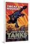 Treat 'Em Rough: Join the Tanks-Hutaf-Framed Art Print