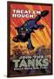 Treat 'Em Rough: Join the Tanks-Hutaf-Framed Art Print