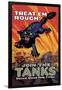 Treat 'Em Rough: Join the Tanks-Hutaf-Framed Art Print