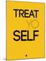 Treat Yo Self 2-NaxArt-Mounted Art Print