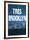 Tres Brooklyn (Skyline) Art-null-Framed Art Print