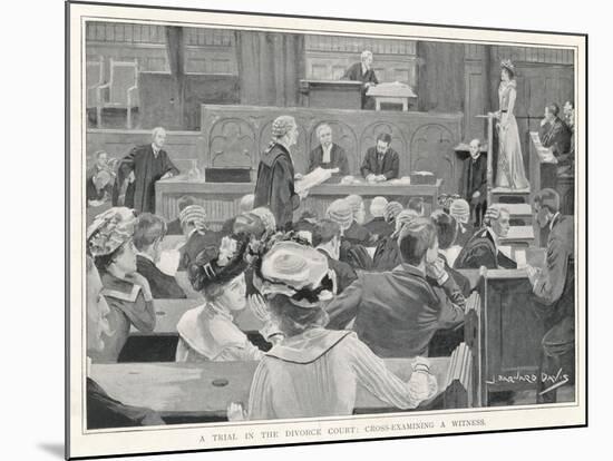 Trial in the Divorce Court London: Cross-Examining a Witness-J. Barnard Davis-Mounted Art Print