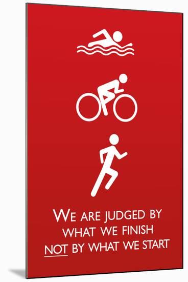 Triathlon Motivational Quote Sports-null-Mounted Art Print