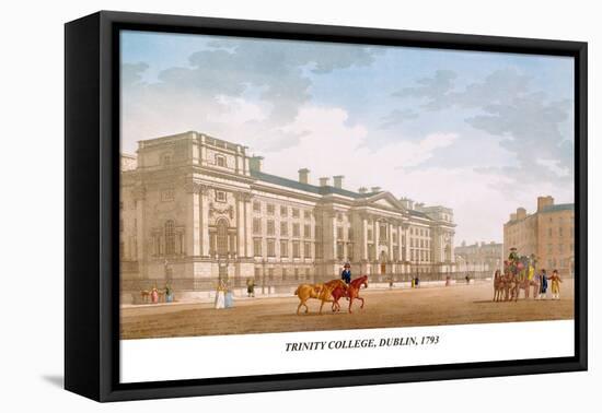 Trinity College, Dublin, 1793-James Malton-Framed Stretched Canvas