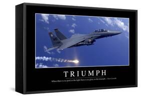 Triumph: Inspirational Quote and Motivational Poster-null-Framed Stretched Canvas