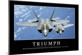 Triumph: Motivationsposter Mit Inspirierendem Zitat-null-Mounted Photographic Print