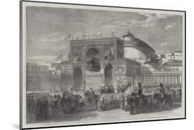Triumphal Arch Erected at Naples During the Fetes Recently Held in That City-Frank Vizetelly-Mounted Giclee Print