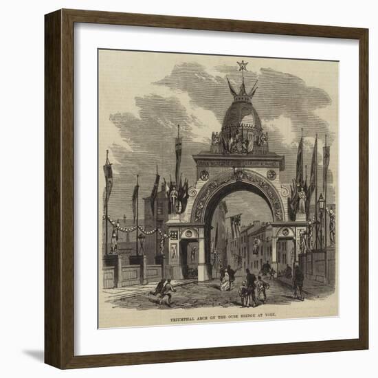 Triumphal Arch on the Ouse Bridge at York-null-Framed Giclee Print