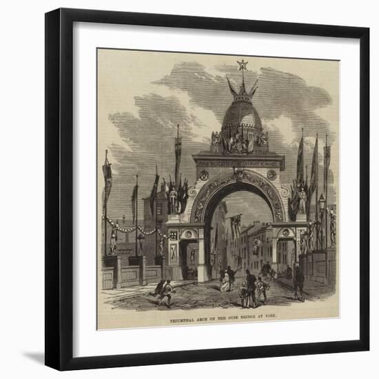 Triumphal Arch on the Ouse Bridge at York-null-Framed Giclee Print