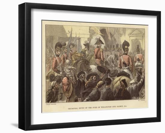 Triumphal Entry of the Duke of Wellington into Madrid, 1812-Gordon Frederick Browne-Framed Giclee Print