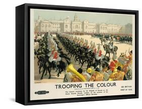 Trooping the Colour, Poster Advertising British Railways, c.1950-Christopher Clark-Framed Stretched Canvas