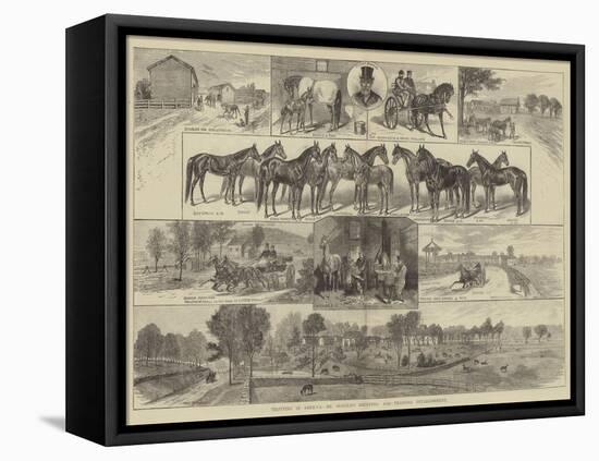 Trotting in America, Mr Bonner's Breeding and Training Establishment-null-Framed Stretched Canvas