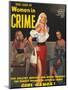 True Cases Of Women In Crime, 1950, USA-null-Mounted Giclee Print