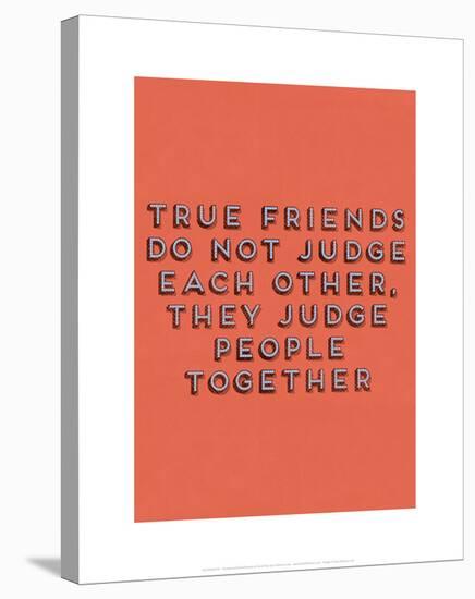 True Friends-null-Stretched Canvas