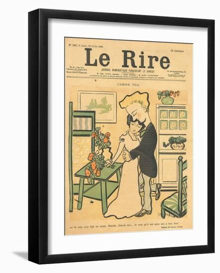 True Love, from the Front Cover of 'Le Rire', 29th July 1899-Emmanuel Poire Caran D'ache-Framed Giclee Print