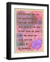 Truly Love Will Always Be an Exception-Cathy Cute-Framed Giclee Print