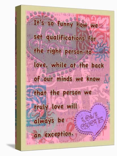 Truly Love Will Always Be an Exception-Cathy Cute-Stretched Canvas