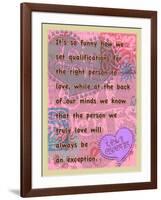 Truly Love Will Always Be an Exception-Cathy Cute-Framed Giclee Print